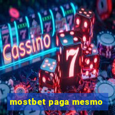 mostbet paga mesmo